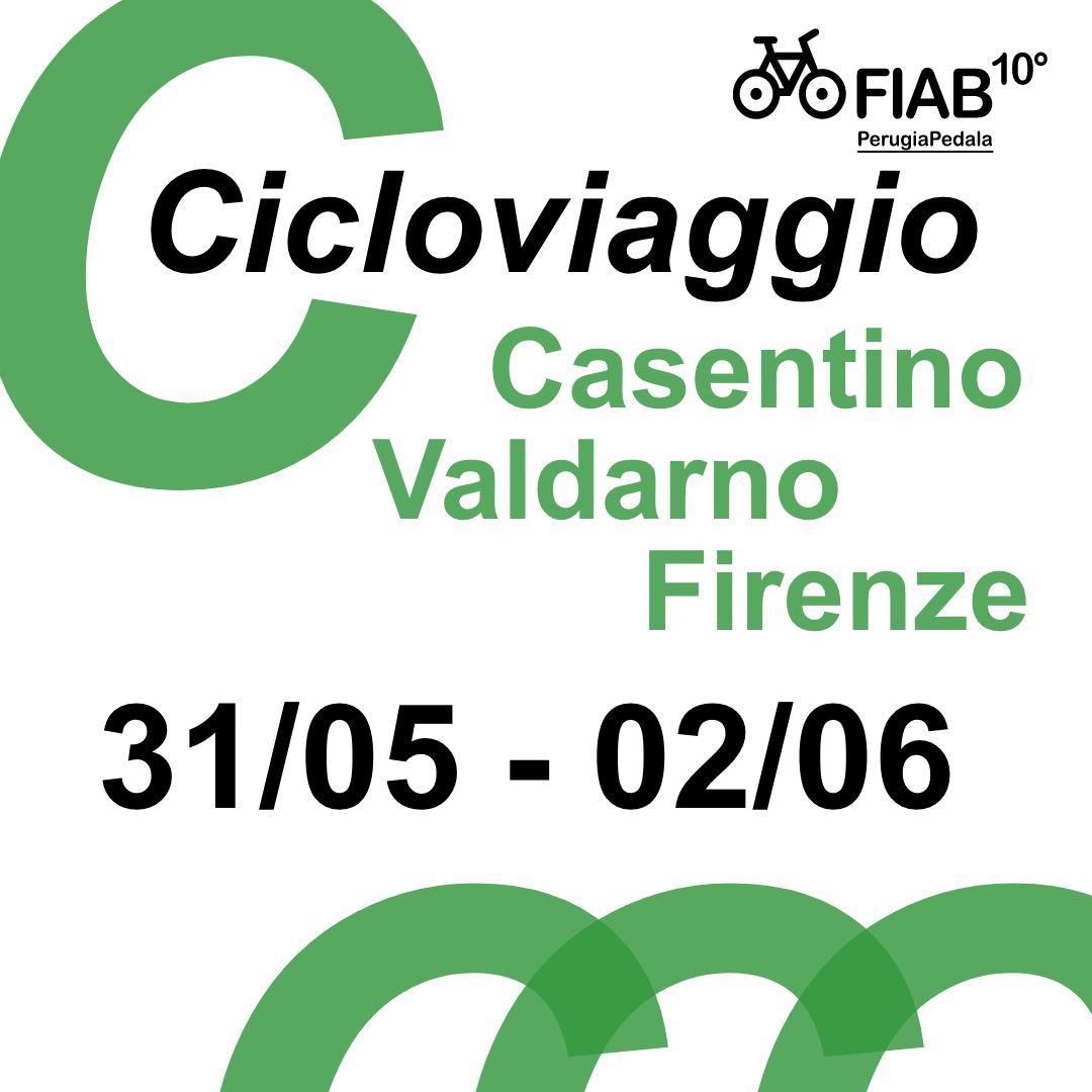 3° Cicloviaggio FIAB PP - Casentino e Valdarno 31/05-02/06
